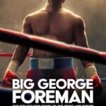 Download Big George Foreman (2023) Dual Audio {Hindi-English} Movie 480p