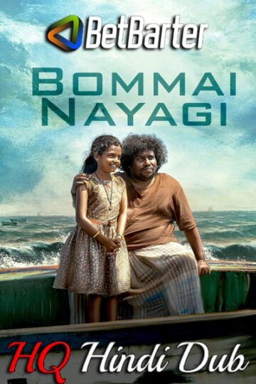 Download Bommai Nayagi (2023) Dual Audio {Hindi (HQ)-Tamil} Movie 480p