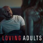 Download Loving Adults (2022) Dual Audio {English-Danish} Movie 480p |