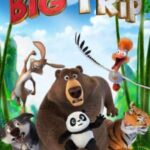 Download The Big Trip (2019) Dual Audio {Hindo-English} Movie 480p
