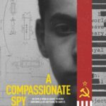 Download A Compassionate Spy (2022) English Movie 480p | 720p
