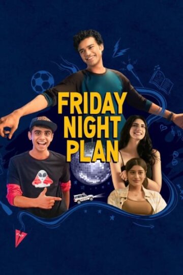 Download Friday Night Plan (2023) Hindi Movie 480p | 720p
