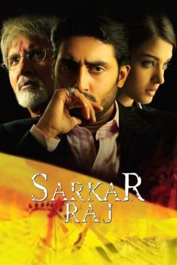 Download Sarkar Raj (2008) Hindi Movie 480p | 720p |