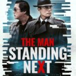 Download The Man Standing Next (2020) Dual Audio {Hindi-Korean} Movie