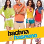 Bachna-ae-Haseeno-Movie