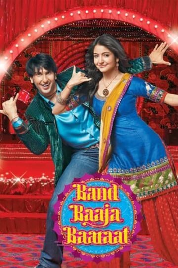 Band-Baaja-Baaraat-2010-Hindi-Movie