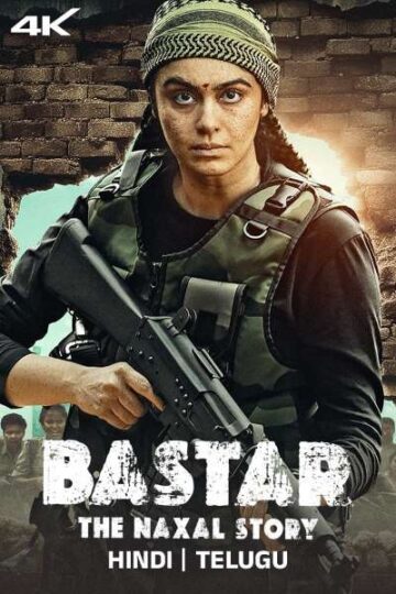 Bastar-The-Naxal-Story-2024-Hindi-Movie