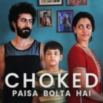 Choked-Paisa-Bolta-Hai-2020-Hindi-Movie-1