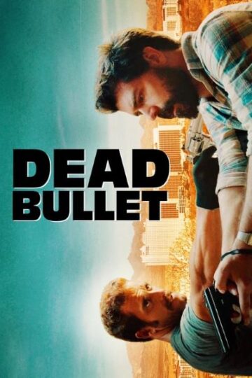Dead-Bullet-2016-Dual-Audio-Hindi-English-Movie