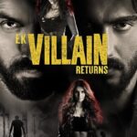 Ek-Villain-Returns-2022-Hindi-Movie
