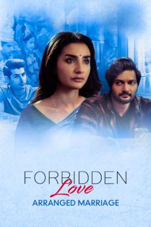 Forbidden-Love-Arranged-Marriage-2020-Hindi-ZEE5-Movie