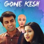 Gone-Kesh-2019-Hindi-Movie