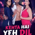 Kehta-Hai-Yeh-Dil-2020-Hindi-Movie