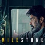 Milestone-2021-Hindi-Movie
