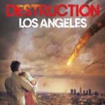 Destruction-Los-Angeles-2017-Dual-Audio-Hindi-English-Movie