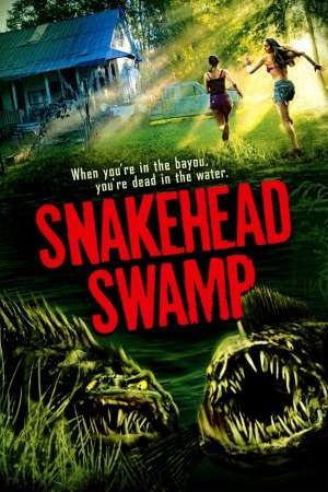 SnakeHead-Swamp-2014-Dual-Audio-Hindi-English-Movie